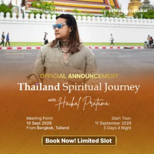 Thailand Spiritual Journey with Haikal Pratama